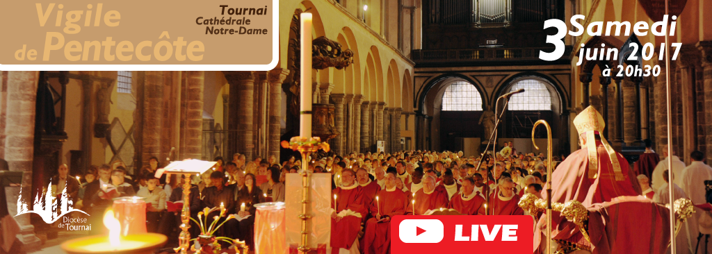 Live Vigile 2017 Diocese Tournai Cathedrale 01 01